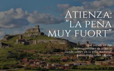 Qué hacer en Atienza y qué ver en uno de los pueblos más bellos de España